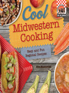 Cover image for Cool Midwestern Cooking